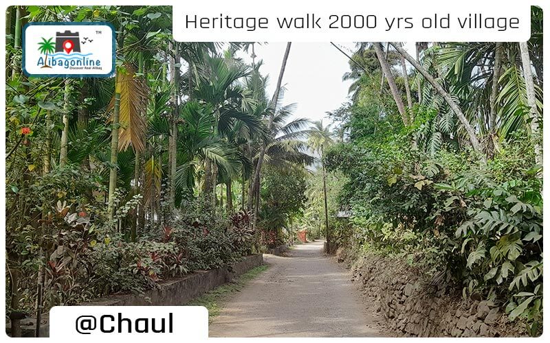 Heritage Walk - Chaul